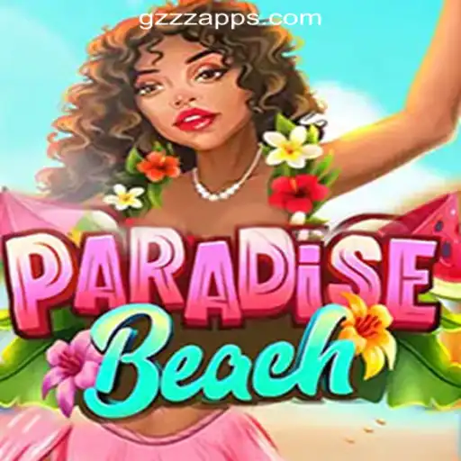 Exploring the Allure of ParadiseBeach: The Ultimate Gaming Experience